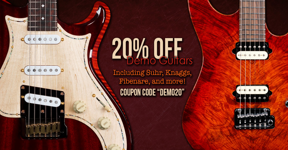 SALE 20 Off New Demo Guitars From Knaggs Suhr And More